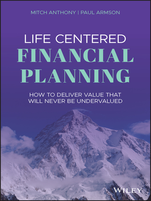 Title details for Life Centered Financial Planning by Mitch Anthony - Available